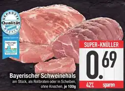 E-Center Bayerischer Schweinehals Angebot