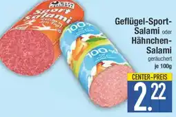 E-Center Geflügel-Sport-Salami oder Hähnchen- Salami Angebot