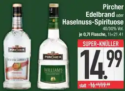 E-Center Pircher Edelbrand oder Haselnuss-Spirituose Angebot