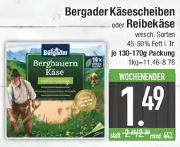 E-Center Bergader Käsescheiben oder Reibekäse Angebot