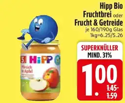 Edeka Hipp Bio Fruchtbrei oder Frucht & Getreide Angebot