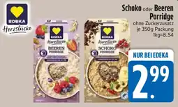 Edeka EDEKA Herzstücke Schoko oder Beeren Porridge Angebot