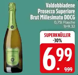 Edeka Valdobbiadene Prosecco Superiore Brut Millesimato DOCG Angebot
