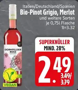 Edeka Dor Bio-Pinot Grigio, Merlot Angebot