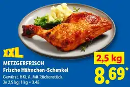 Lidl METZGERFRISCH Frische Hähnchen-Schenkel Angebot