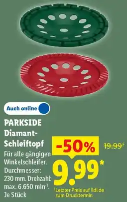 Lidl PARKSIDE Diamant Schleiftopf Angebot