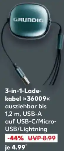 Kaufland GRUNDIG 3-in-1-Ladekabel 36009 Angebot