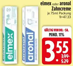 Edeka elmex oder aronal Zahncreme Angebot