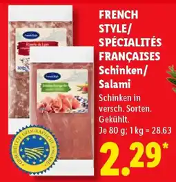 Lidl French style/ spécialités françaises schinken/ salami Angebot