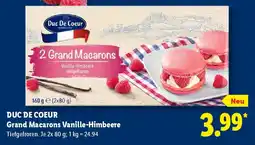 Lidl DUC DE COEUR Grand Macarons Vanille-Himbeere Angebot