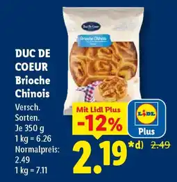 Lidl DUC DE COEUR Brioche Chinois Angebot