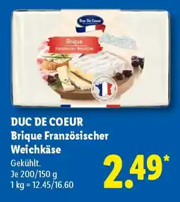 Lidl DUC DE COEUR Brique Französischer Weichkäse Angebot