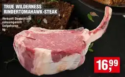 Handelshof TRUE WILDERNESS RINDERTOMAHAWK-STEAK Angebot