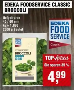 Handelshof EDEKA FOODSERVICE CLASSIC BROCCOLI Angebot