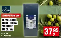 Handelshof IL VELIERO OLIO EXTRA VERGINE DI OLIVA Angebot