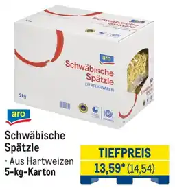 METRO aro Schwäbische Spätzle Angebot