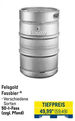 METRO Felsgold Fassbier Angebot
