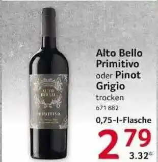 Selgros Alto Bello Primitivo Oder Pinot Grigio Angebot