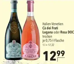 CITTI Markt Cà dei Frati Lugana oder Rosa DOC Angebot