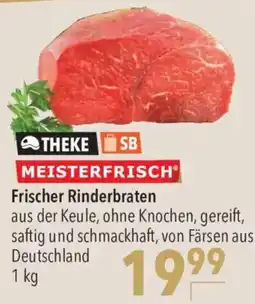 CITTI Markt THEKE SB MEISTERFRISCH Frischer Rinderbraten Angebot