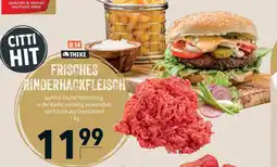 CITTI Markt FRISCHES RINDERHACKFLEISCH Angebot