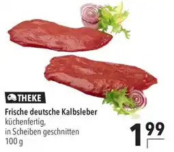 CITTI Markt THEKE Frische deutsche Kalbsleber Angebot