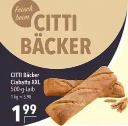 CITTI Markt CITTI Bäcker Ciabatta XXL Angebot