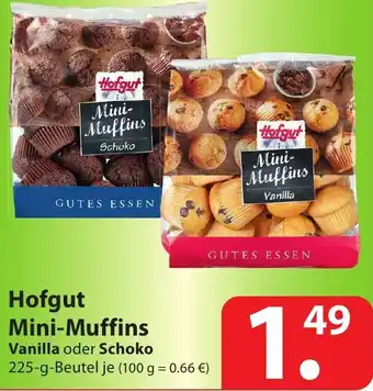 Famila Nord Ost Hofgut Mini Muffins Vanilla oder Schoko 225g Beutel Angebot