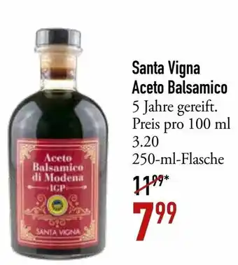 Galeria Markthalle Santa Vigna Aceto Balsamico 250 ml Flasche Angebot