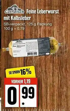 Edeka Gutfleisch Feine Leberwurst Mit Kalbsleber Angebot