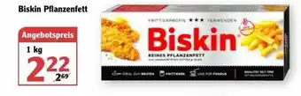 Globus Biskin Pflanzenfett Angebot