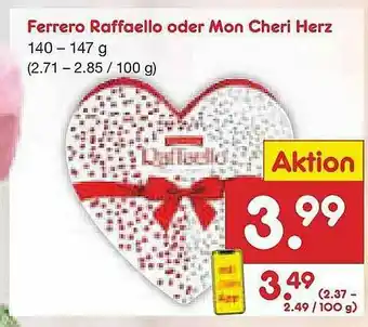 Netto Marken-Discount Ferrero Raffaello Oder Mon Cheri Herz Angebot