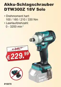 Stabilo Fachmarkt Akku-Schlagschrauber DTW300Z 18V Solo Makita Angebot