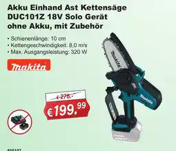 Stabilo Fachmarkt Akku Einhand Ast Kettensäge DUC101Z 18V Solo Gerät ohne Akku, mit Zubehör Angebot