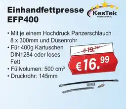 Stabilo Fachmarkt Einhandfett presse EFP400 KesTek PROFESSIONAL Angebot