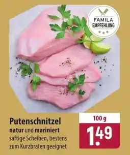 Famila Nord Ost Putenschnitzel natur und mariniert Angebot