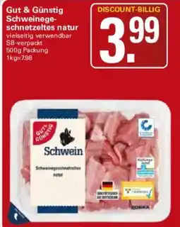 WEZ Gut & Günstig Schweinegeschnetzeltes natur Angebot