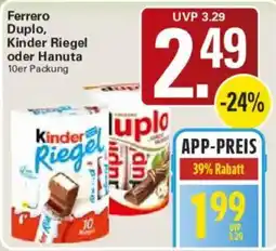 WEZ Ferrero Duplo, Kinder Riegel oder Hanuta Angebot