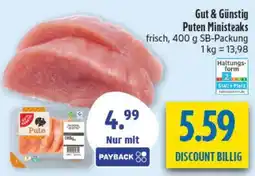 diska Gut & Günstig Puten Ministeaks Angebot