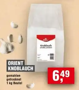 Handelshof ORIENT Knoblauch Angebot