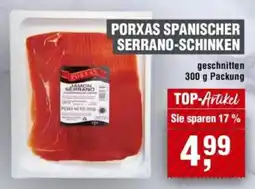 Handelshof PORXAS SPANISCHER SERRANO-SCHINKEN Angebot