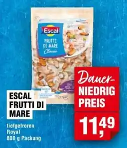 Handelshof ESCAL FRUTTI DI MARE Angebot