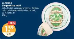 V Markt Landana Ziegenkäse mild Angebot