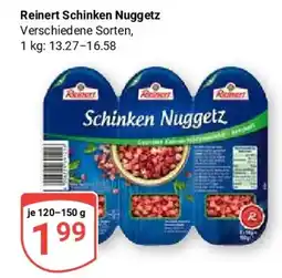 Globus Reinert Schinken Nuggetz Angebot