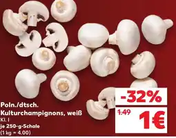 Kaufland Poln./dtsch. Kulturchampignons, weiß Angebot