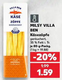 Kaufland MILSY VILLA BEN Käsezöpfe Angebot