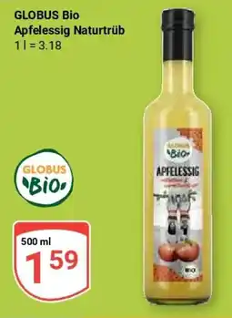Globus GLOBUS Bio Apfelessig Naturtrüb Angebot