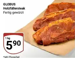 Globus GLOBUS Holzfällersteak Angebot