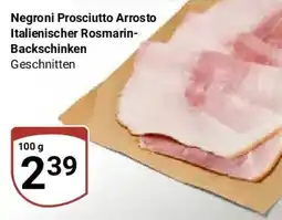 Globus Negroni Prosciutto Arrosto Italienischer Rosmarin-Backschinken Angebot