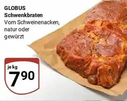 Globus GLOBUS Schwenkbraten Angebot